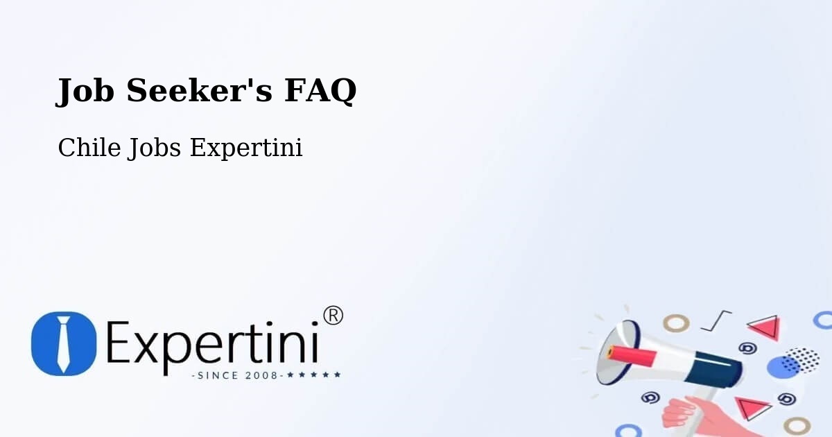 Job Seeker FAQ – Lota - Chile Jobs Expertini
